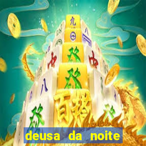 deusa da noite celta deusa da